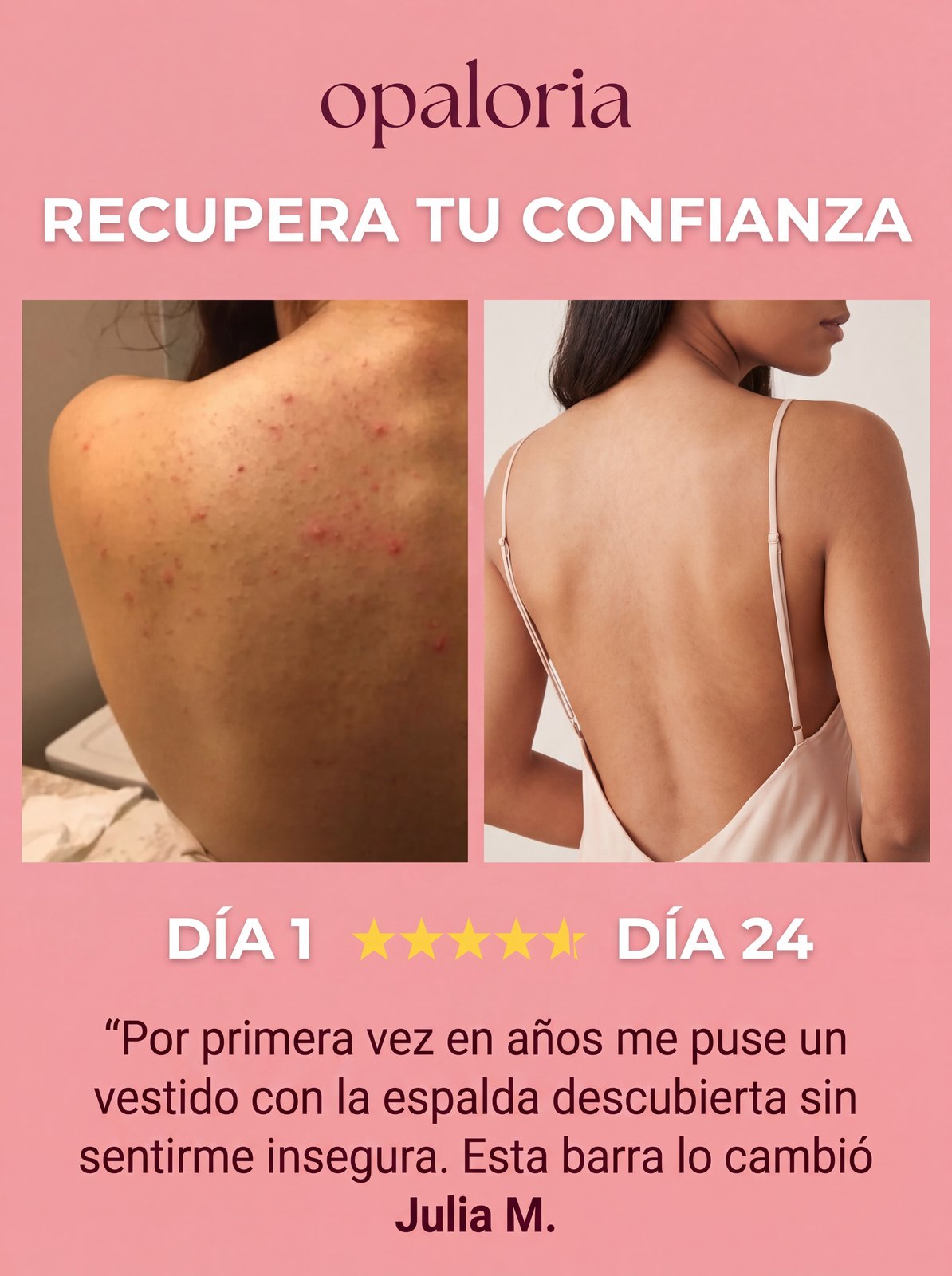 Julia M — 24 días con Opaloria