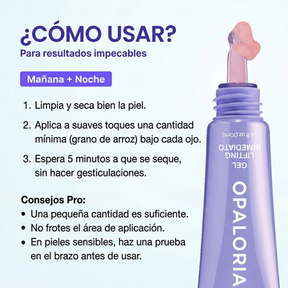 Gel contorno de ojos con efecto lifting instantáneo de Opaloria